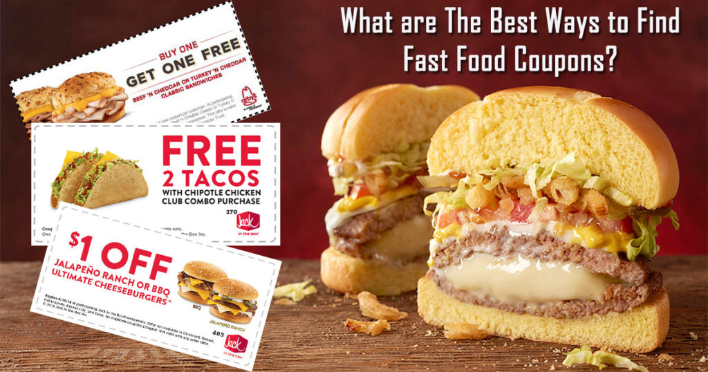What are The Best Ways to Find Fast Food Coupons