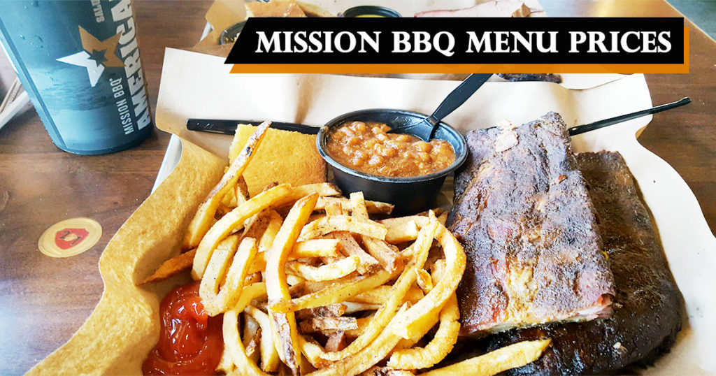 Mission BBQ Menu Prices | Mission BBQ Prices for Sandwiches, Side, kids