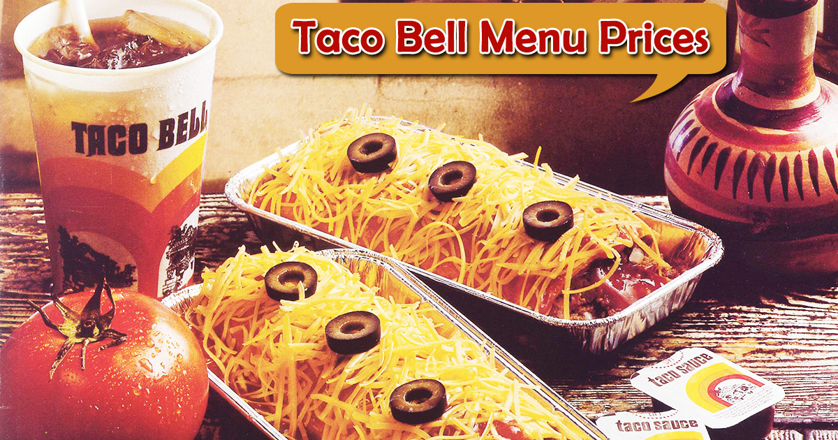 Taco Bell Menu Prices 2021