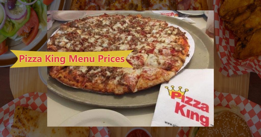 Pizza King Menu Prices Image